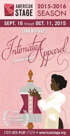 Intimate Apparel, American Stage Theater, ae