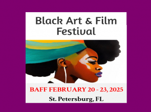 Tampa Bay Black Art & Film Festival 2025, Feb 20 – 23